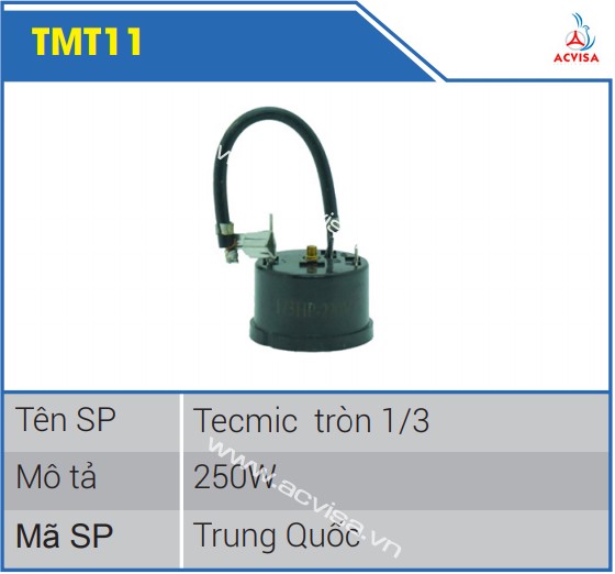 Tecmic tủ tròn 1/3 250W TMT11